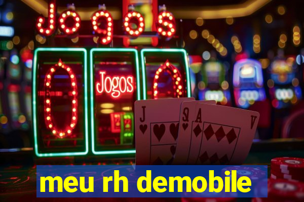 meu rh demobile